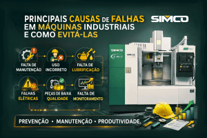 Principais causas de falhas em máquinas industriais e como evitá-las