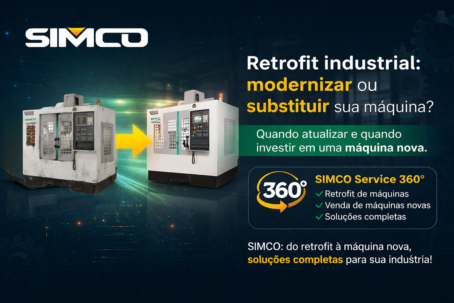 Retrofit industrial: modernizar ou substituir sua máquina?